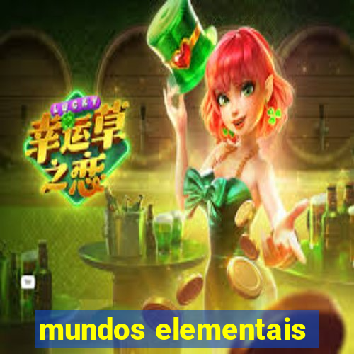 mundos elementais